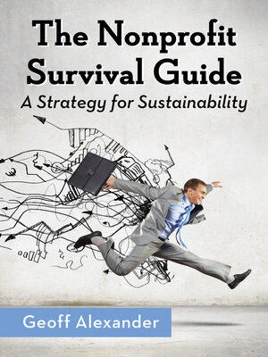 cover image of The Nonprofit Survival Guide